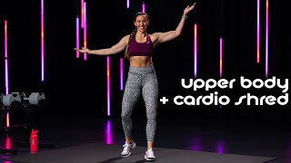 30 Minute Upper Body \u0026 Cardio Shred Workout | PRE - Day 13