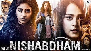 Nishabdham Full Movie In Hindi Dubbed | Shalini Pandey | Anushka Shetty | R.Madhavan | Review \u0026 Fact