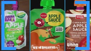 FDA: Lead may have been intentionally added to applesauce pouches | Vargas Reports
