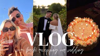 VLOG: recapping our wedding and honeymoon \u0026 week in the life