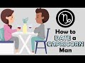 How to Date a Capricorn Man