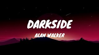 Alan Walker - Darkside (Lyrics) video | ft. Au/Ra and Tomine Harket #alanwalker #darkside #lyrics