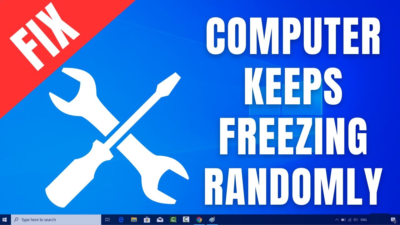 FIX : Computer Keeps Freezing Randomly On Windows 10 - YouTube