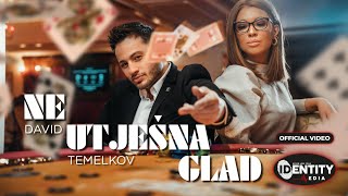 DAVID TEMELKOV -  NEUTJEŠNA GLAD  (Official Video) 2021