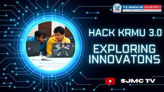 Exploring Innovation: Inside Hack KRMU 3.0 by K R Mangalam University