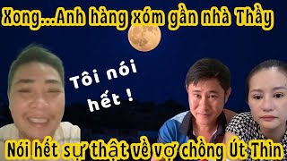 ANH HÀNG XÓM GẦN NHÀ THẦY MINH TUỆ NÓI RA HẾT SỰ THẬT