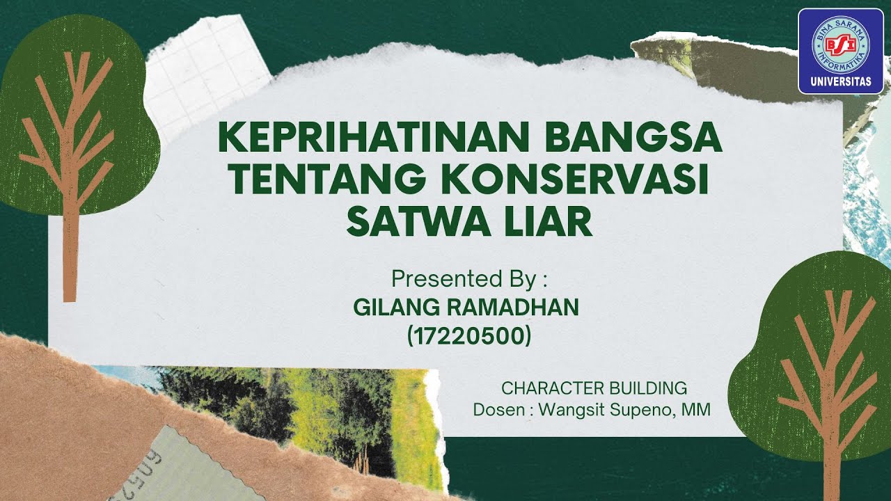 Keprihatinan Bangsa Tentang Konservasi Satwa Liar - Character Building ...