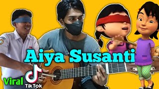 🎵 Aiya Susanti viral tiktok versi fingerstyle guitar cover + Lirik