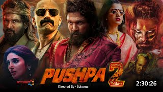 Pushpa 2 Full Movie Hindi Dubbed 2024 Collection | Allu Arjun | Rashmika | Sreeleela | Action Movie