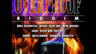Overproof Riddim Mix (August 2011)