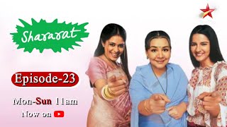 Shararat - Thoda Jaadu, Thodi Nazaakat | Season 1 | Episode 23