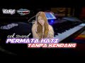 Permata Hati - Tanpa Kendang || Audio Jernih || Cover ORG24