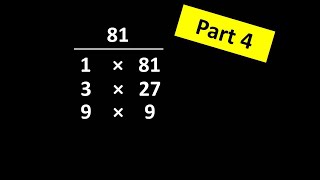 Chapter 6 - Lesson 11: Finding Factor Pairs, PART 4