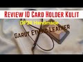 Review Name Tag/Lanyard (ID Card Holder) Kulit Pria Pull Up Premium Full Kulit Asli Garut Handmade