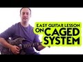 Easy Guitar Lesson on CAGED System
