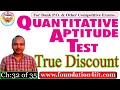 True Discount || Quantitative Aptitude! # 32 ||