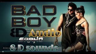 BAD BOY SONG-SAAHO 8D|PRABHAS, JACQUELINE|BADSHAH NEW SONG 8D
