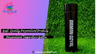 CUSTOMIZED TEMPERATURE SMART BOTTLE | LOVE CRAFT GIFTS