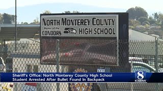 North Monterey County High School student arrested after bullet found in backpack: MCSO