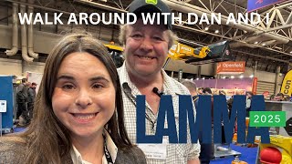 LAMMA 2025 - WALK AROUND WITH DAN \u0026 I