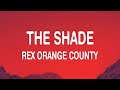 Rex Orange County - The Shade (Sped Up) Lyrics