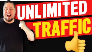 Unlimited Traffic Sources