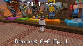 Hive Skywars Until I LOSE... | Episode 1 (Uncut, NO MIC)