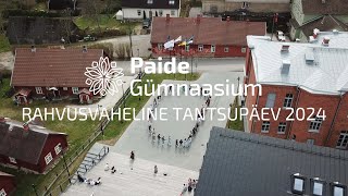 Rahvusvaheline tantsupäev 2024 - Paide Gümnaasiumi koolipere