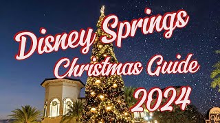 Disney Springs Christmas Guide 2024 | Holidays at Disney World