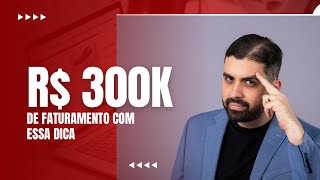 ADVOGADO ESSA DICA GEROU 300K de FATURAMENTO AO ESCRITÓRIO!