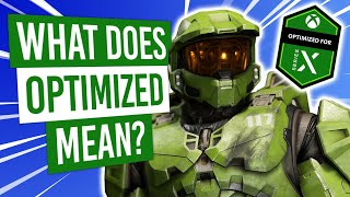 What is Optimized for Xbox Series X?