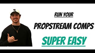 Run Comps in 5mins with PropStream!