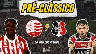 PRÉ-JOGO | NÁUTICO X SANTA CRUZ | CAMPEONATO PERNAMBUCANO 2025 | CAST FC