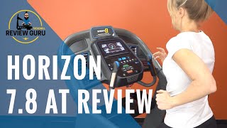 Horizon 7.8 AT Treadmill Review