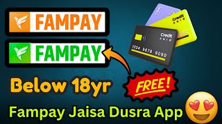 Fampay Jaisa Dusra App || Best Teenager Payment App || App Like Fampay