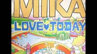Mika-Love today+lyrics