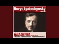 borys lyatoshynsky symphonic ballade “grazhyna” op. 58