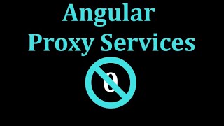 Non-Zero Days: Angular Proxy Services