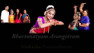 Bhartanatyam Arangetram   Mathusha Paraneetharan