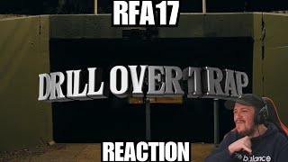 Kraayziie Reacts To RFA17 | Drill Over Trap