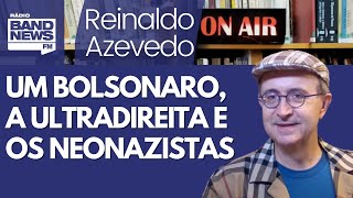 Reinaldo: Eduardo e líder de partido próximo de neonazistas trocam elogios nas redes