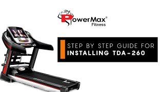 Powermax Fitness TDA 260 Treadmill Installation Guide