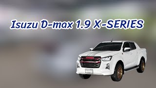 #รีวิว​ Isuzu​ D-max​ 1.9​ X-SERIES​  ปี2021จด2022​ #Byบีบี​ #isuzudmax