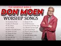 unstoppable praise 2024 🎼 don moen s top 100 christian worship classics