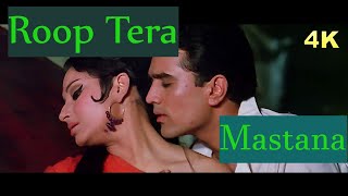 Roop Tera Mastana 4K Song   Aradhana Movie   Rajesh Khanna   Sharmila Tagore   Kishore Kumar
