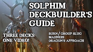 Solphim Mayhem Dominus Deckbuilder's Guide - 3 decks in one video!