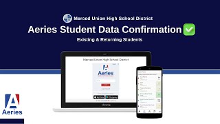 Aeries Student Data Confirmation Process - MUHSD Aeries Parent Tutorial