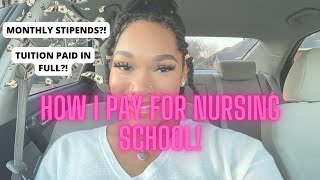 HOW I PAY FOR NURSING SCHOOL | Nurse Corps Scholarship Program Recipient