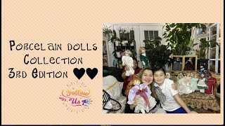 Porcelain Dolls Collection- 3rd Edition