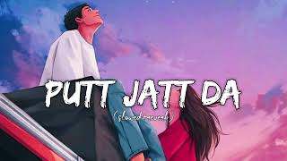 Putt Jatt Da (slowed+reverb) op remix song
